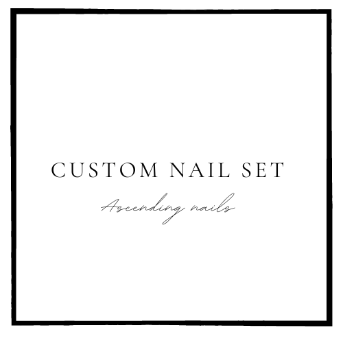 Custom nail set